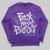 PURPLE Sneakers DopeSkill Long Sleeve T-Shirt F#ck Around And Find Out Graphic Streetwear - Purple