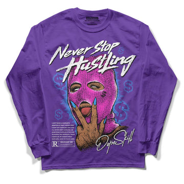 PURPLE  Sneakers DopeSkill Purple Long Sleeve T-Shirt Never Stop Hustling Graphic Streetwear 