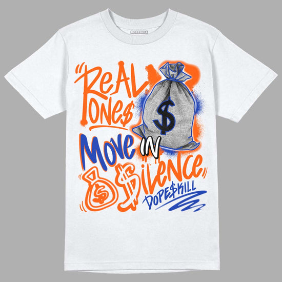 Dunk Low Futura Orange Blaze DopeSkill T-Shirt Real Ones Move In Silence Graphic Streetwear - White