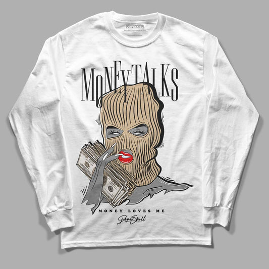 TAN Sneakers DopeSkill Long Sleeve T-Shirt Money Talks Graphic Streetwear - White