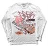 Jordan 11 Low “Legend Pink” DopeSkill Long Sleeve T-Shirt Break Through Graphic Streetwear - WHite 