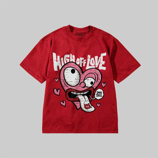 High Off Love DopeSkill Premium T-shirt Streetwear - Red