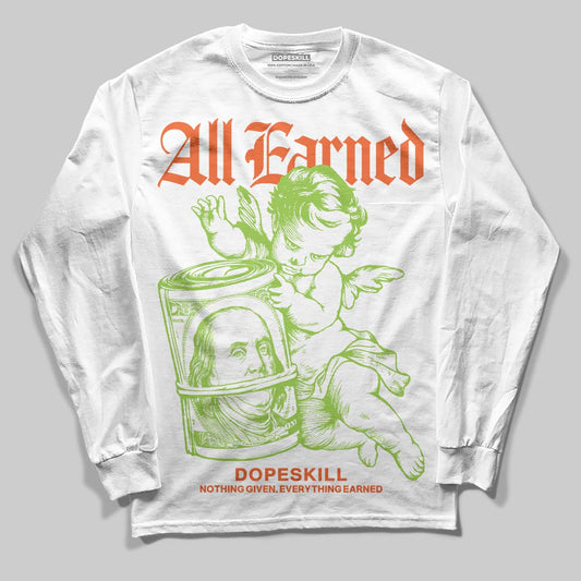 Neon Green Sneakers DopeSkill Long Sleeve T-Shirt All Earned Graphic Streetwear - White