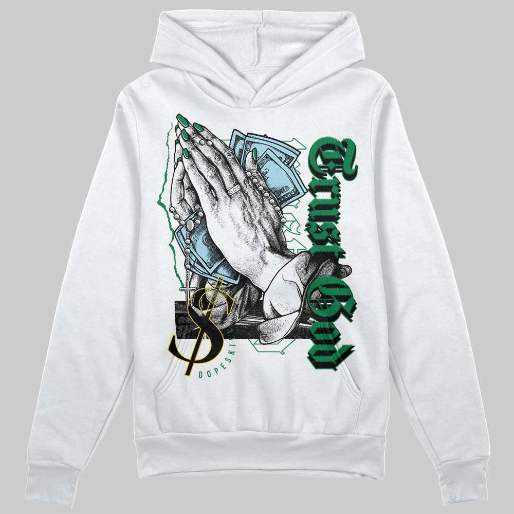 Jordan 5 “Lucky Green” DopeSkill Hoodie Sweatshirt Trust God Graphic Streetwear - White