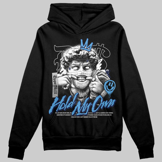 Jordan 3 "Midnight Navy" DopeSkill Hoodie Sweatshirt New Hold My Own Graphic Streetwear - Black