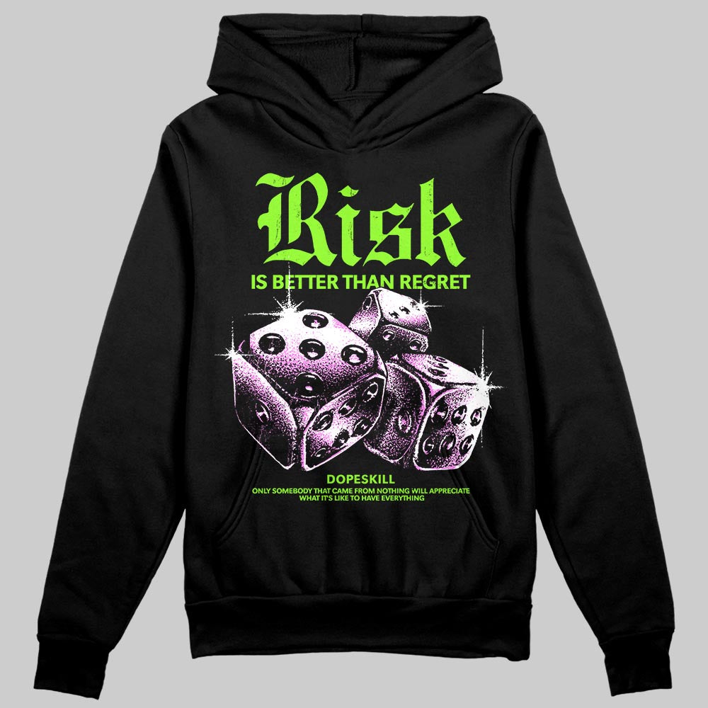 Neon Green Sneakers DopeSkill Hoodie Risk Is Better Than Regret Graphic Streetwear - Black