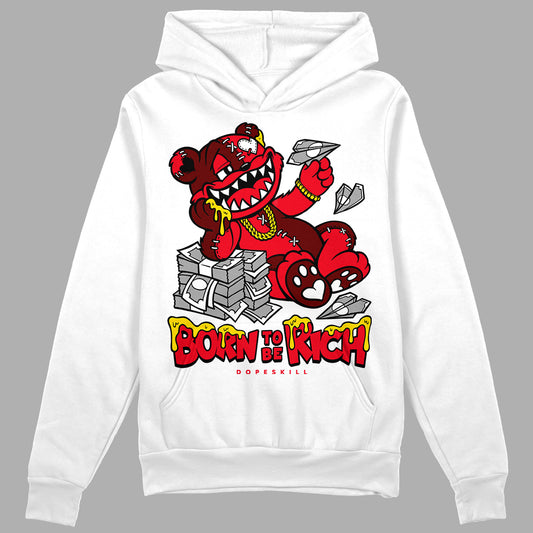 Jordan 4 Red Thunder DopeSkill Hoodie Sweatshirt Born To Be Rich Graphic Streetwear - White 