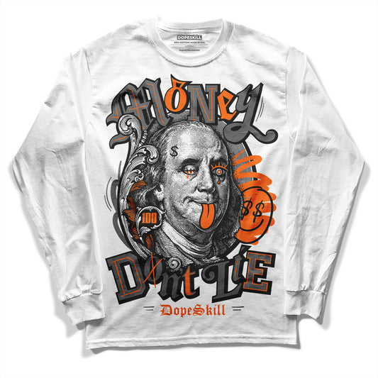 Jordan 3 Retro 'Fear Pack' DopeSkill Long Sleeve T-Shirt Money Don't Lie Graphic Streetwear - White