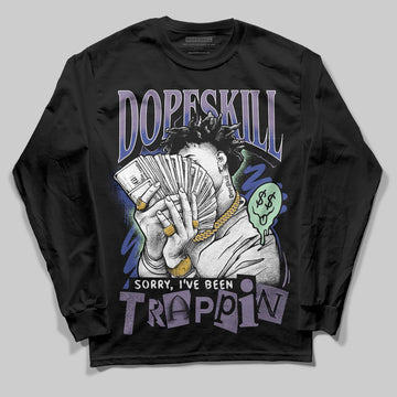 Jordan 1 Retro Low OG Zion Williamson Voodoo Alternate DopeSkill Long Sleeve T-Shirt Sorry I've Been Trappin Graphic Streetwear - Black