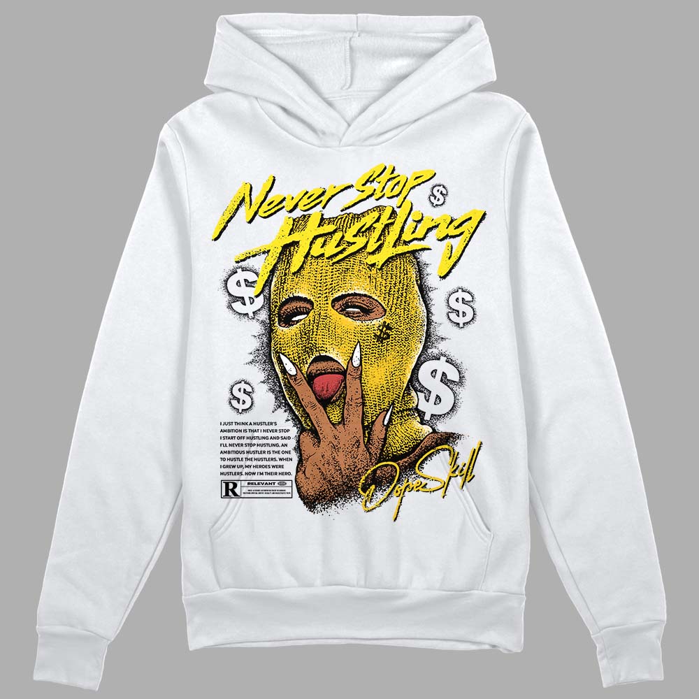 Jordan 4 Retro “Vivid Sulfur” DopeSkill Hoodie Sweatshirt Never Stop Hustling Graphic Streetwear - White 