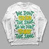 Jordan 5 “Lucky Green” DopeSkill Long Sleeve T-Shirt Grind Shine Streetwear - White