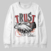 Nigel Sylvester x Air Jordan 4 ‘Brick by Brick’ DopeSkill Sweatshirt Trust No One Graphic Streetwear - White