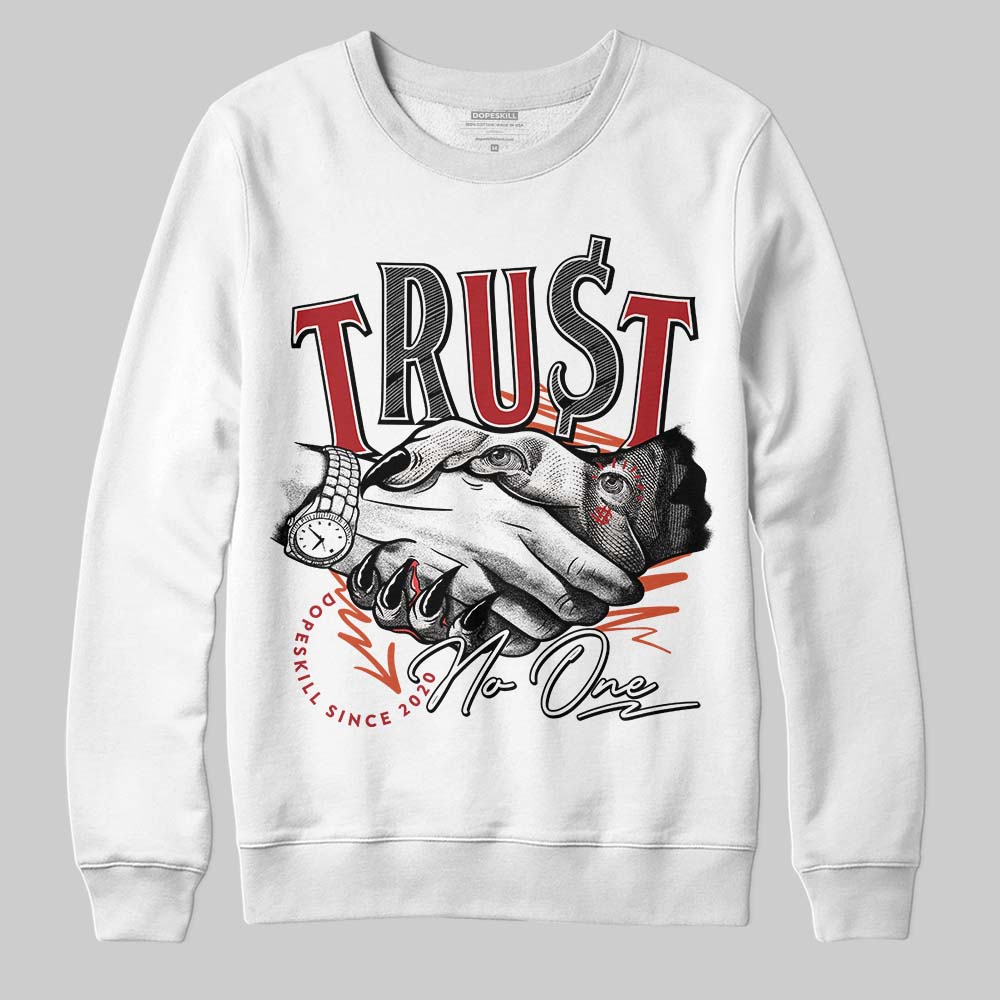 Nigel Sylvester x Air Jordan 4 ‘Brick by Brick’ DopeSkill Sweatshirt Trust No One Graphic Streetwear - White