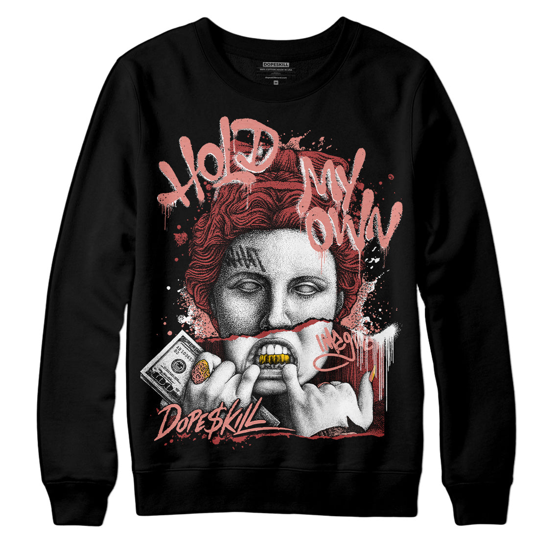 Jordan 13 “Dune Red” DopeSkill Sweatshirt Hold My Own Graphic Streetwear - Black