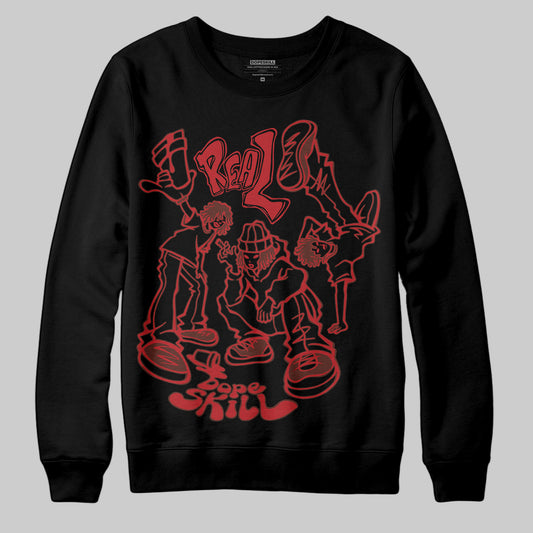 Jordan 1 Retro High OG Black Toe Reimagined DopeSkill Sweatshirt Real Y2K Players Graphic Streetwear - black
