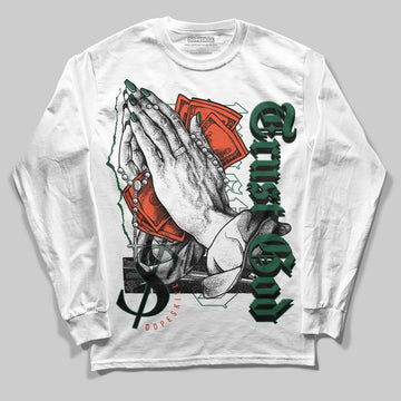 Dunk Low Team Dark Green Orange DopeSkill Long Sleeve T-Shirt Trust God Graphic Streetwear - White