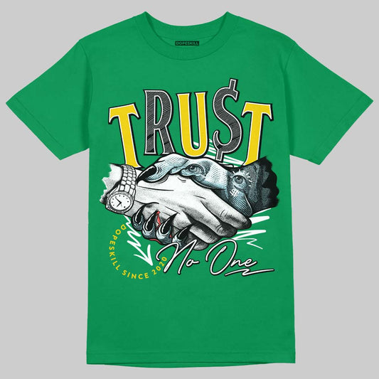 Jordan 5 “Lucky Green” DopeSkill Green T-shirt Trust No One Graphic Streetwear