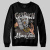 Jordan 4 Retro Cave Stone DopeSkill Sweatshirt Get Rich Graphic Streetwear - Black