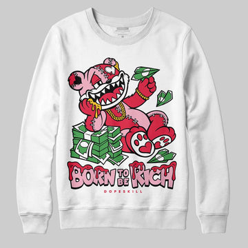 Dunk Low Valentine's Day (2026) DopeSkill Sweatshirt Born To Be Rich Graphic Streetwear - White