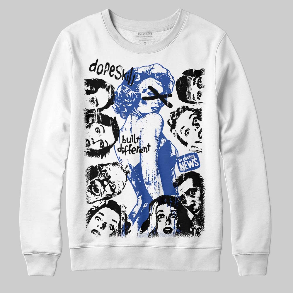 Royal Blue Sneakers DopeSkill Sweatshirt Built Different Graphic Streetwear - White