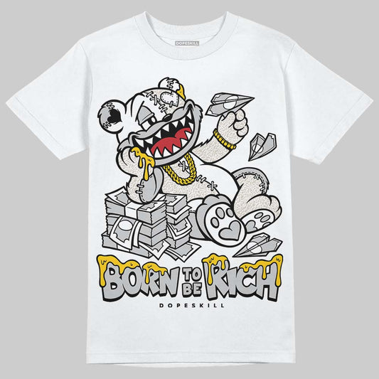 Jordan 3 Retro Pure Money DopeSkill T-Shirt Born To Be Rich Graphic Streetwear - White 