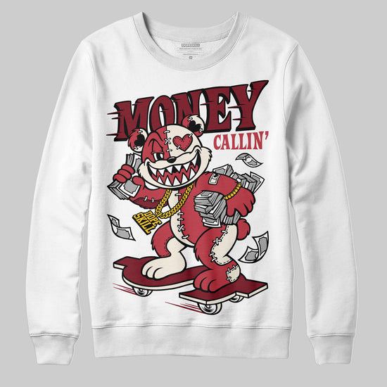 Jordan 4 “Sierra Red" DopeSkill Sweatshirt Money Callin' Graphic Streetwear - White