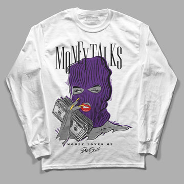 Jordan 12 “Field Purple” DopeSkill Long Sleeve T-Shirt Money Talks Graphic Streetwear - White