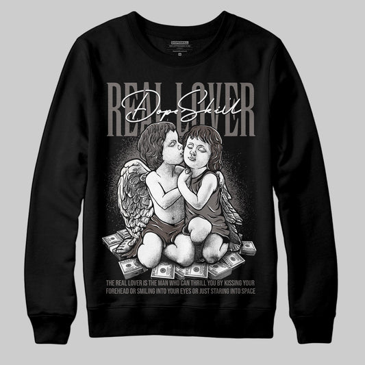 Jordan 4 Retro Cave Stone DopeSkill Sweatshirt Real Lover Graphic Streetwear - Black