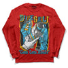 Red Sneakers DopeSkill Red Long Sleeve T-Shirt Gotta Lotta Means Graphic Streetwear