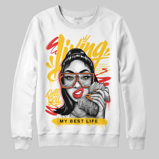 Yellow Sneakers DopeSkill Sweatshirt Living My Best Life Graphic Streetwear  - White