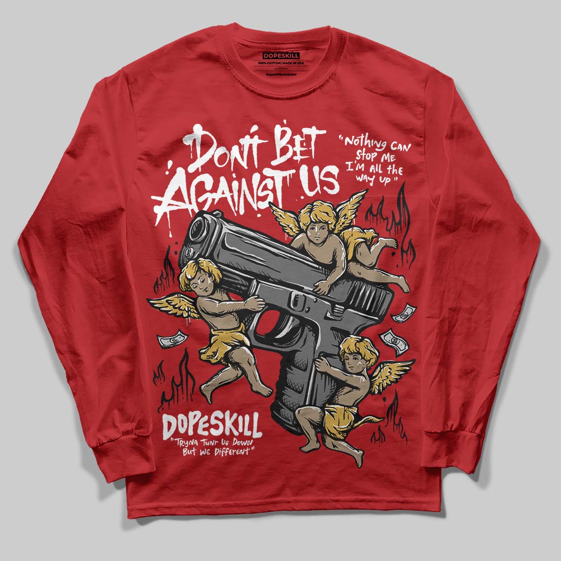 Red Sneakers DopeSkill Long Sleeve T-Shirt Don't Bet Against Us Graphic Streetwear - Red