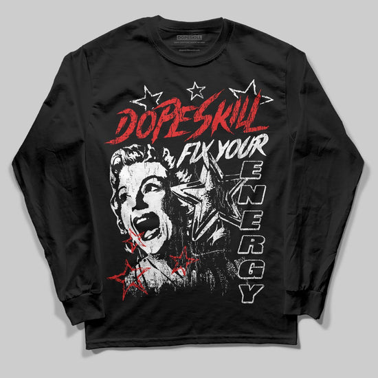 Black and White Sneakers DopeSkill Long Sleeve T-Shirt Fix Your Energy Graphic Streetwear - black