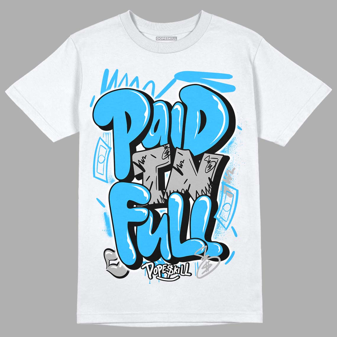 Jordan 2 Low "University Blue" DopeSkill T-Shirt New Paid In Full Graphic Streetwear - White