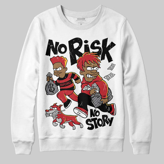 Jordan 14 Retro Ferrari (2025) DopeSkill Sweatshirt No Risk No Story Graphic Streetwear - White