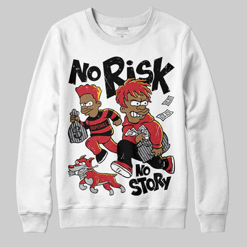 Jordan 14 Retro Ferrari (2025) DopeSkill Sweatshirt No Risk No Story Graphic Streetwear - White
