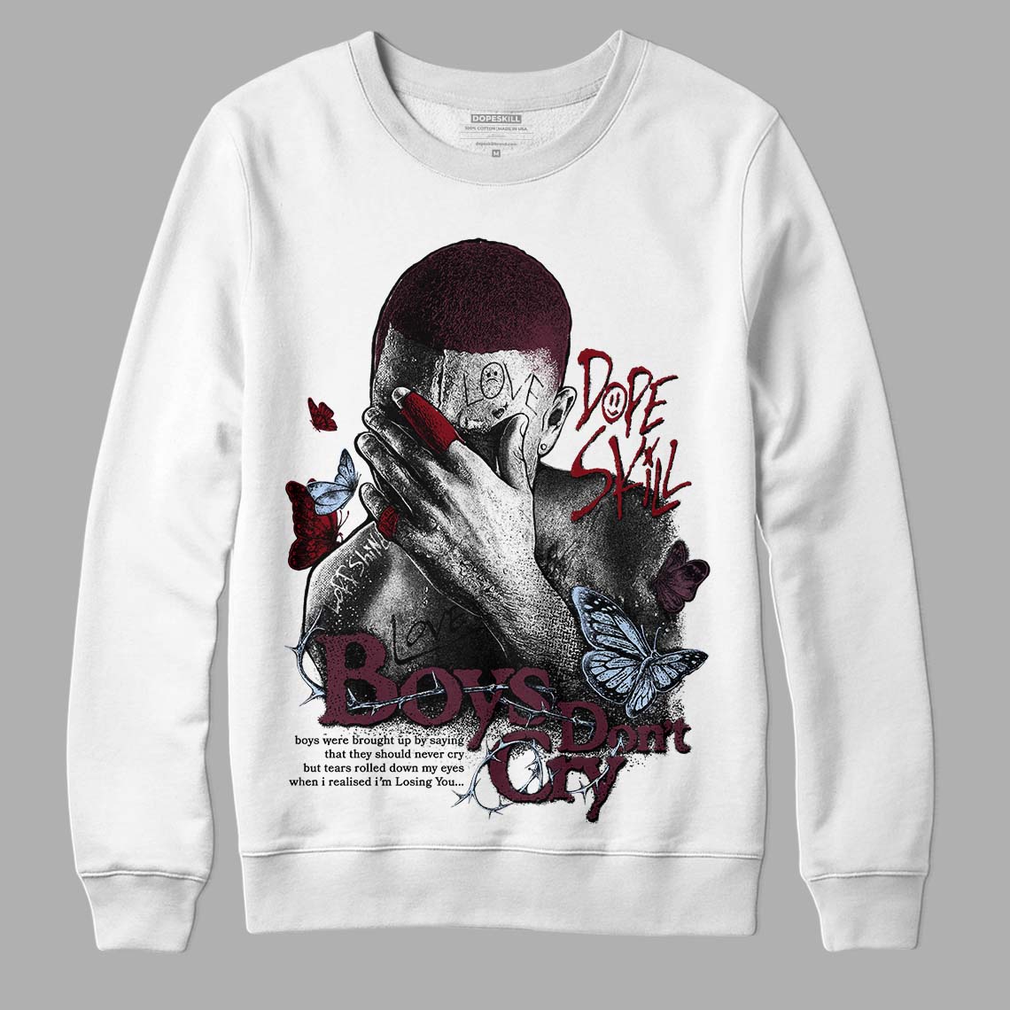 Jordan 5 Retro Burgundy (2023) DopeSkill Sweatshirt Boys Don't Cry Graphic Streetwear - White