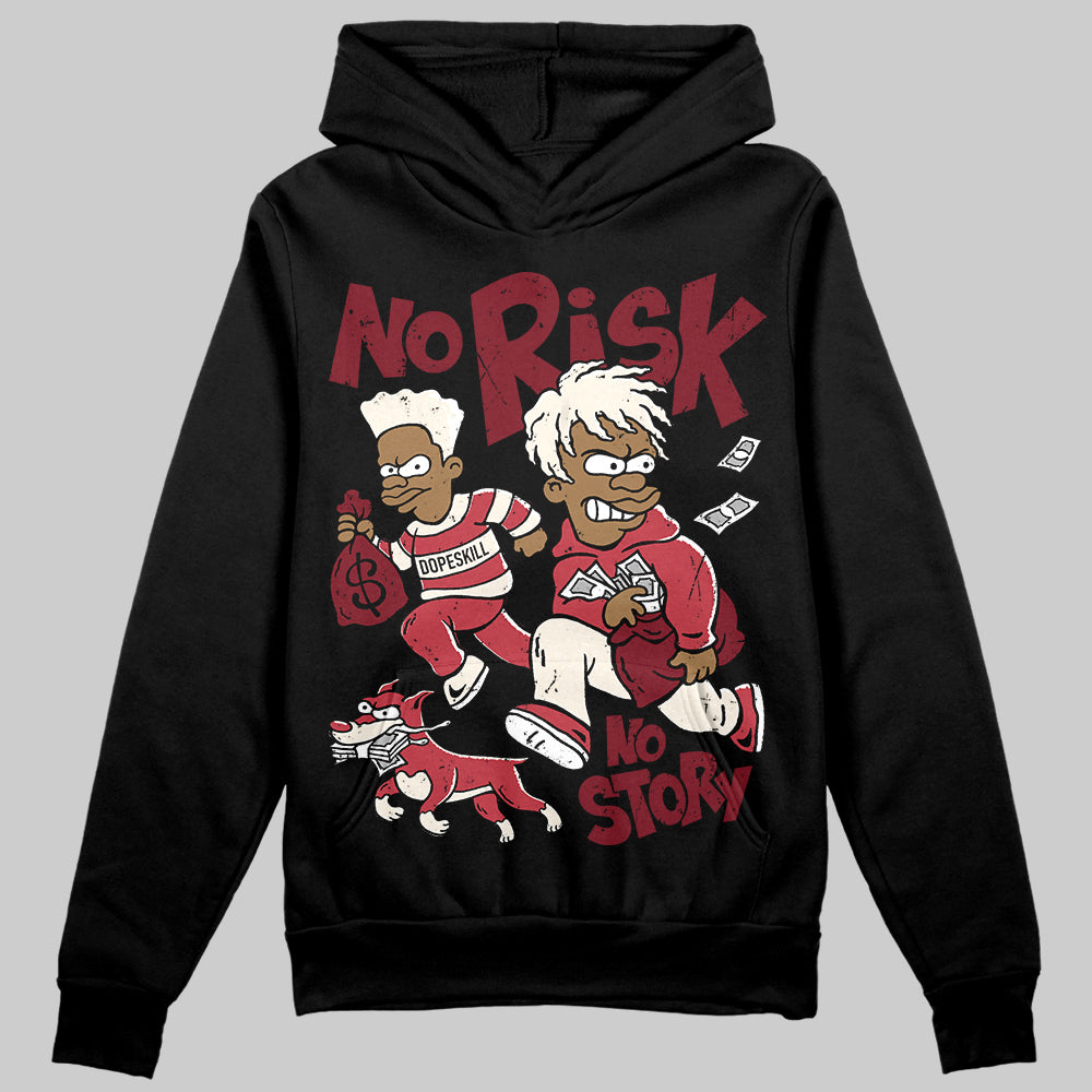 Jordan 4 “Sierra Red" DopeSkill Hoodie Sweatshirt No Risk No Story Graphic Streetwear - Black