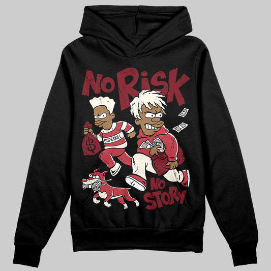Jordan 4 “Sierra Red" DopeSkill Hoodie Sweatshirt No Risk No Story Graphic Streetwear - Black