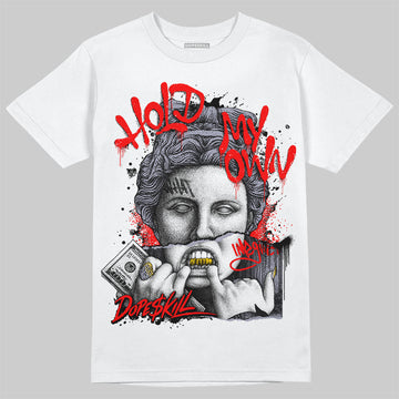 Jordan 13 Retro 'Black Flint' DopeSkill T-Shirt Hold My Own Graphic Streetwear - White 