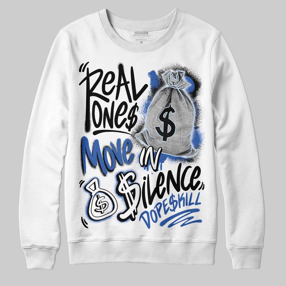 Awake NY x Jordan 5 Retro 'Black Racer Blue' DopeSkill Sweatshirt Real Ones Move In Silence Graphic Streetwear - White