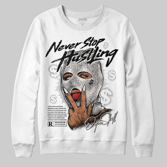 Jordan 3 Retro Pure Money DopeSkill Sweatshirt Never Stop Hustling Graphic Streetwear - White 