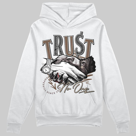 A Ma Maniére x Air Jordan 4 “Dark Mocha” DopeSkill Hoodie Sweatshirt Trust No One Graphic Streetwear - White 