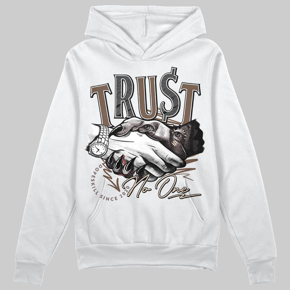 A Ma Maniére x Air Jordan 4 “Dark Mocha” DopeSkill Hoodie Sweatshirt Trust No One Graphic Streetwear - White 