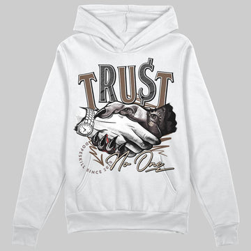 A Ma Maniére x Air Jordan 4 “Dark Mocha” DopeSkill Hoodie Sweatshirt Trust No One Graphic Streetwear - White 