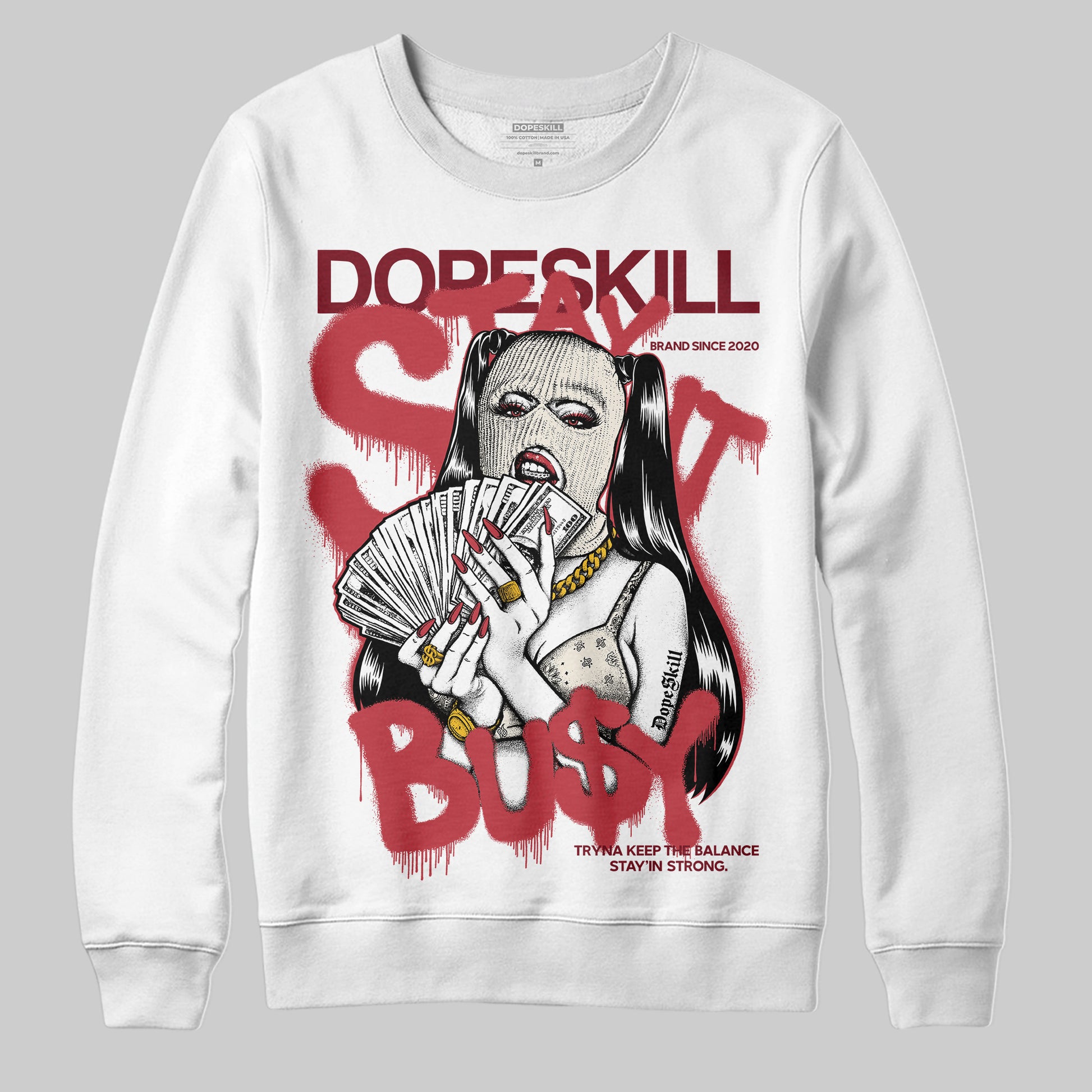 Jordan 4 “Sierra Red" DopeSkill Sweatshirt Stay It Busy Graphic Streetwear - White