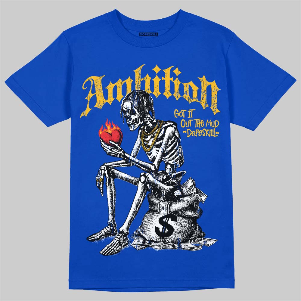 Royal Blue Sneakers DopeSkill T-Shirt Ambition Graphic Streetwear - Royal 