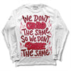 Jordan 1 Retro High '85 OG Metallic Burgundy DopeSkill Long Sleeve T-Shirt Grind Shine Graphic Streetwear - White