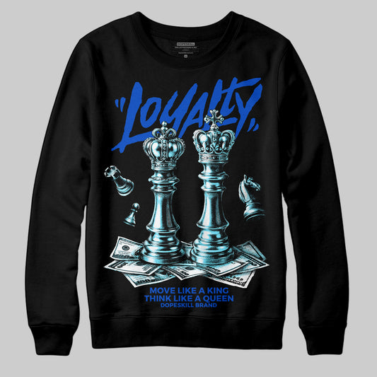 Royal Blue Sneakers DopeSkill Sweatshirt Loyalty Graphic Streetwear - Black
