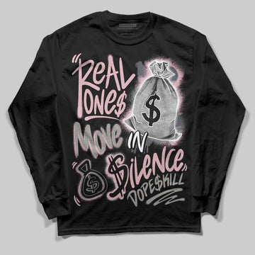 Air Max 95 OG “Pink Foam” DopeSkill Long Sleeve T-Shirt Real Ones Move In Silence Graphic Streetwear - Black