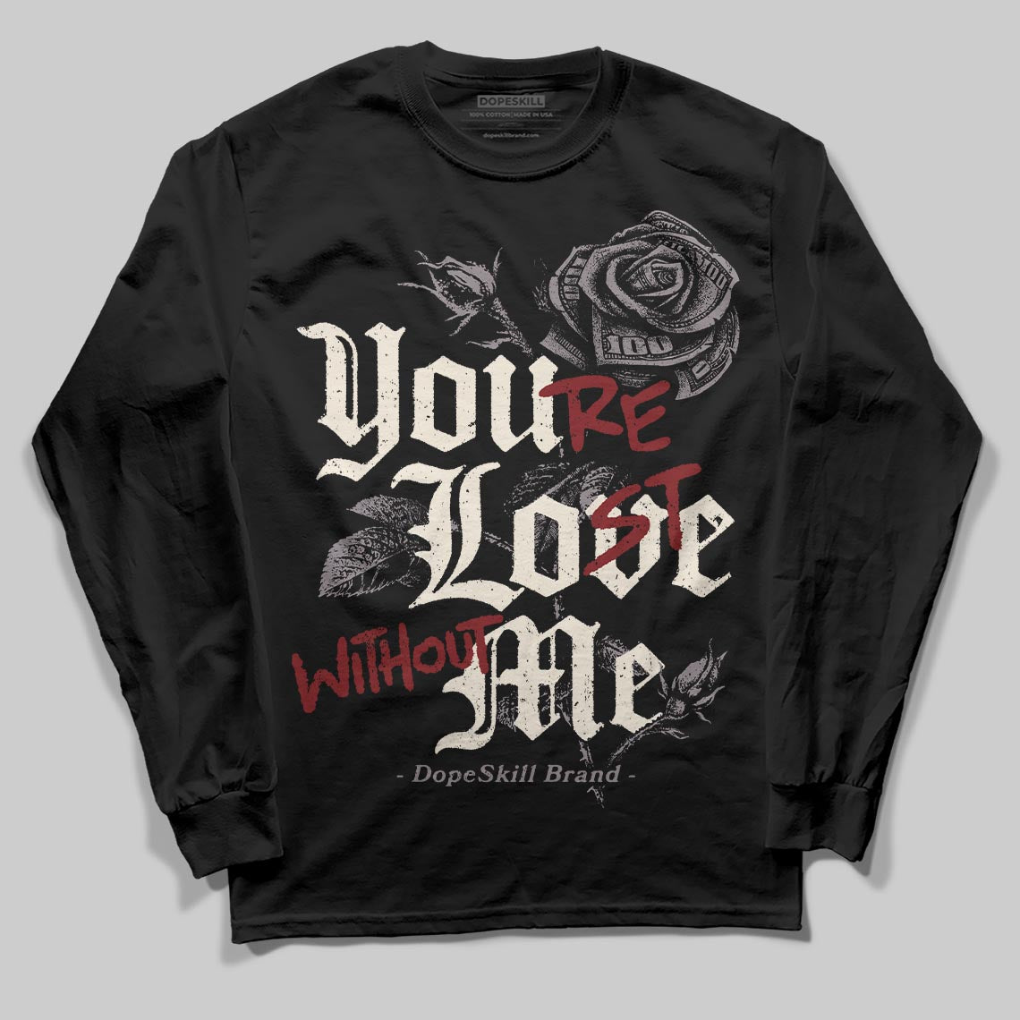 A Ma Maniére x Air Jordan 6 Retro “Smoky Mauve”⁠ DopeSkill Long Sleeve T-Shirt You’re Lost Without Me Graphic Streetwear - Black